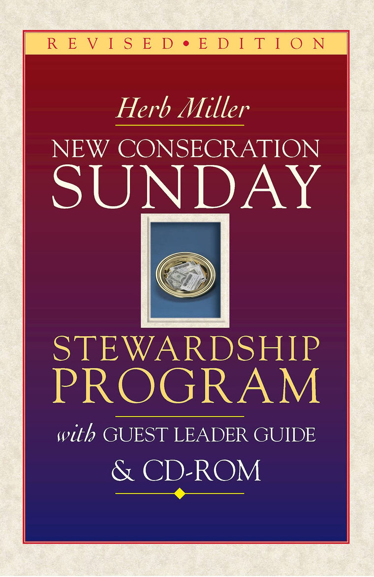 New Consecration Sunday: Stewardship Program and Guest Leader Guide