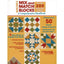 Quilter's Mix and Match Blocks: A Comprehensive Handbook (Le