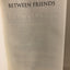 Between Friends