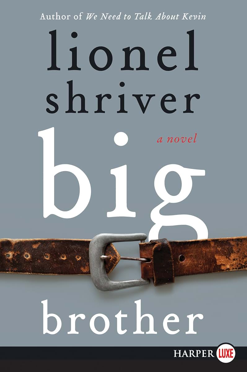 Big Brother: A Novel