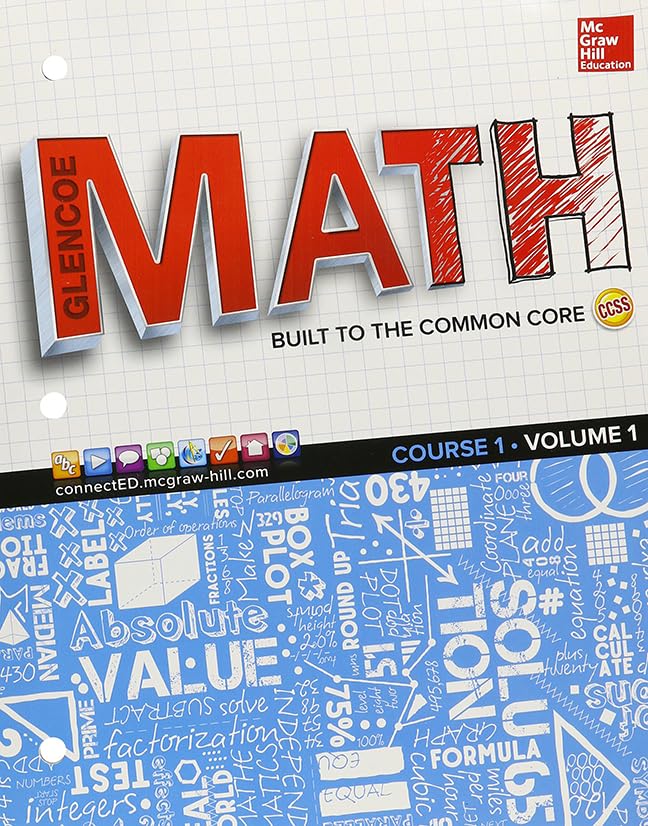 Glencoe Math, Course 1, Student Edition, Volume 1 (MATH APPLIC & CONN CRSE)