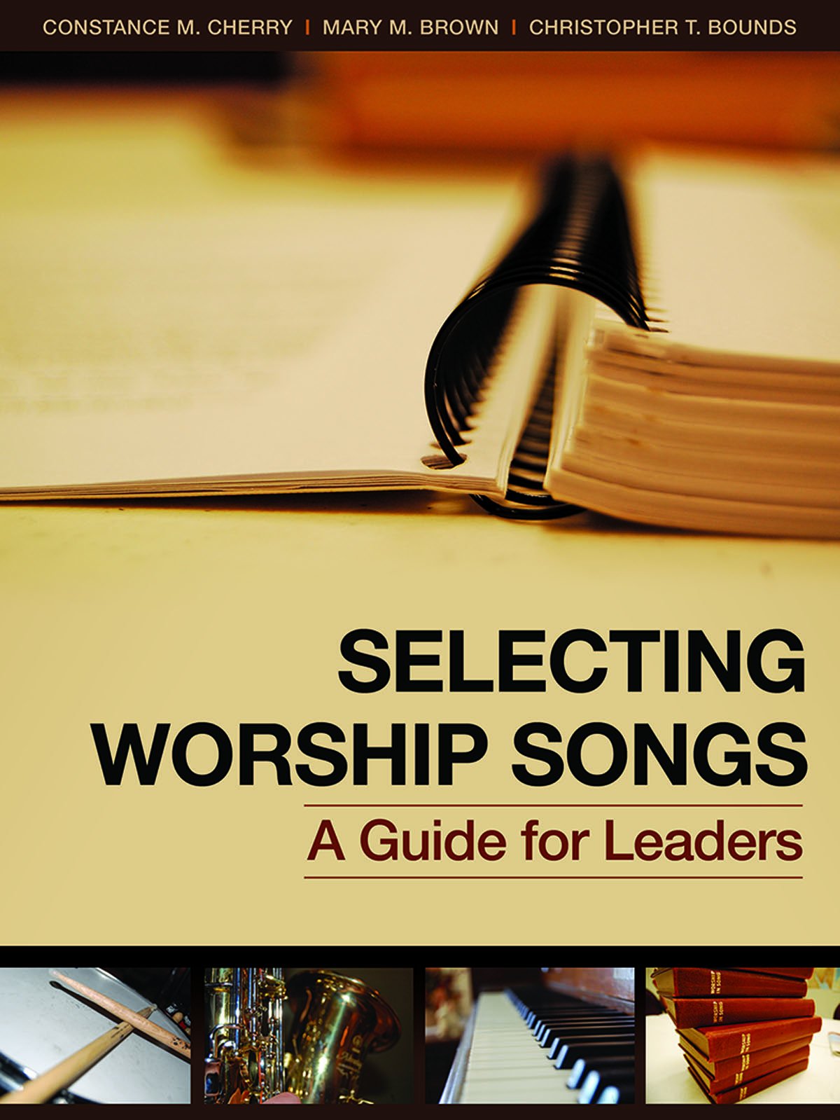 Selecting Worship Songs: A Guide for Leaders