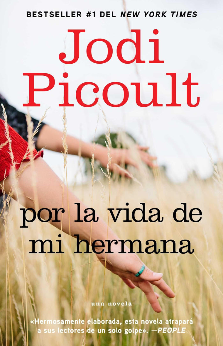 Por la vida de mi hermana (My Sister's Keeper): Novela (Atria Espanol) (Spanish Edition)