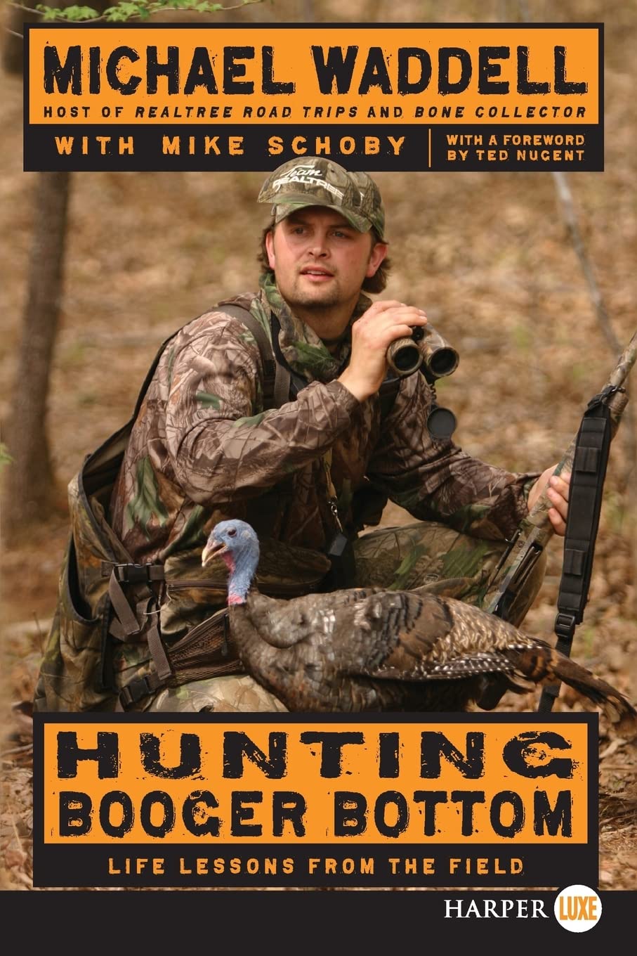 Hunting Booger Bottom : Life Lessons from the Field