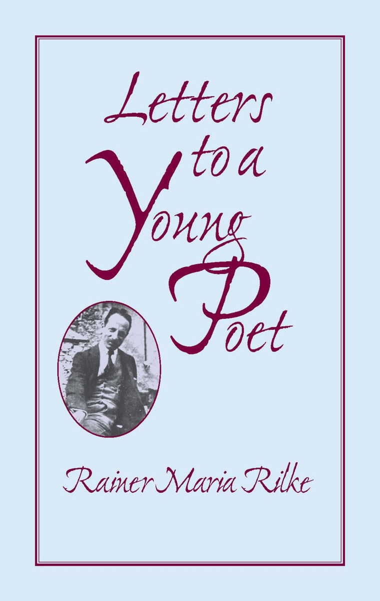 Letters to a Young Poet (Dover Literature: Poetry) by Rainer