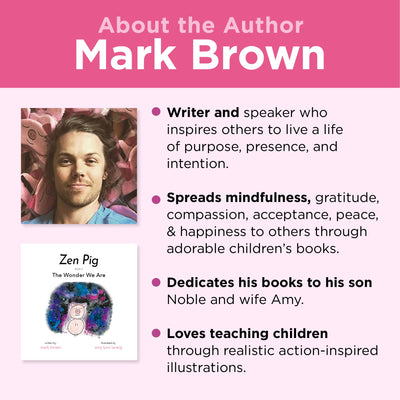 Zen Pig: The Wonder We Are - A Childrens Book of Mindfulness for Ages 4-9, Discover How to Feel Calm and Peaceful with Nature - Mindfulness for Little Ones