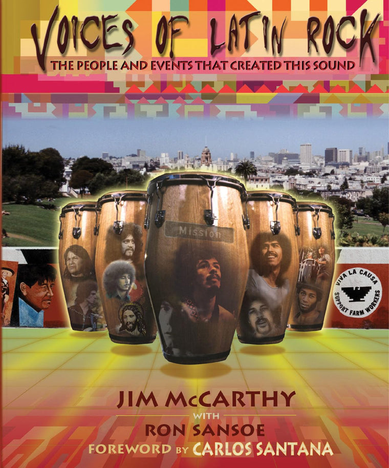Voices of Latin Rock : The People and Events That Shaped The Sound