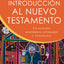 Introducción al Nuevo Testamento (Spanish Edition)