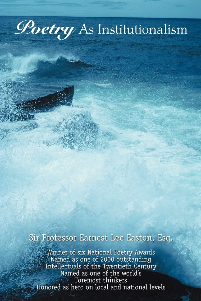 Poetry As Institutionalism
