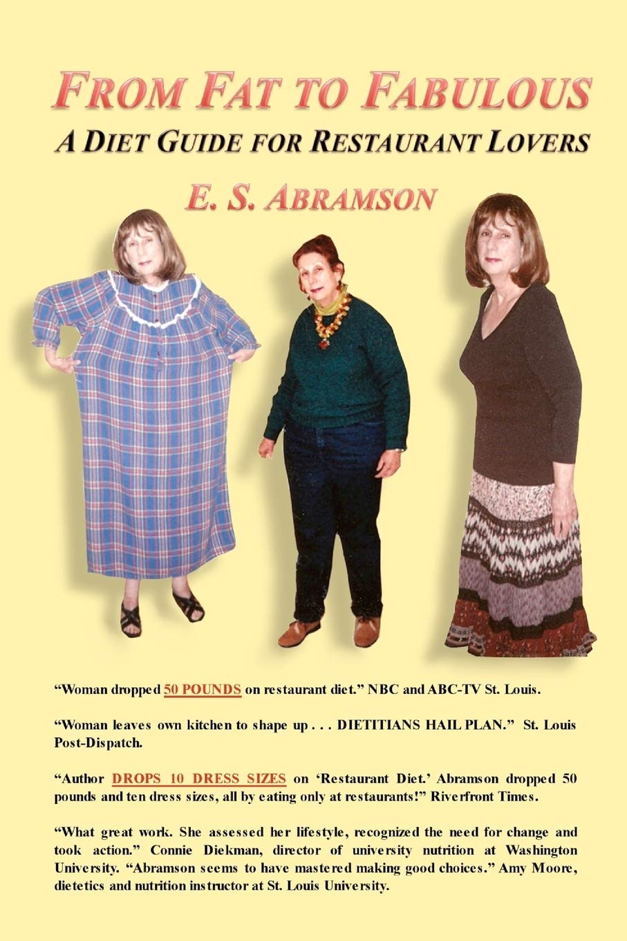 From Fat to Fabulous: A Diet Guide for Restaurant Lovers