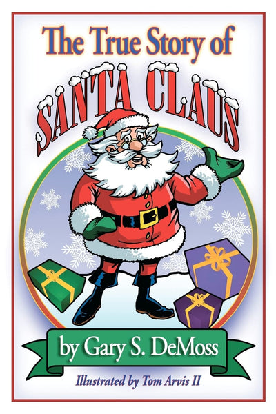 The True Story of Santa Claus
