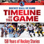 Hockey Hall of Fame Timeline of the Game: 150 Years of Hockey Stories