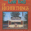 The Low End of Higher Things (The University of Wisconsin Press Poetry Series)