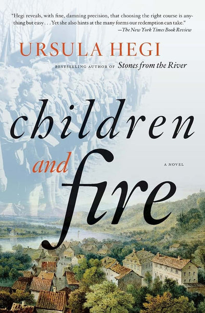 Children and Fire: A Novel (Burgdorf Cycle)