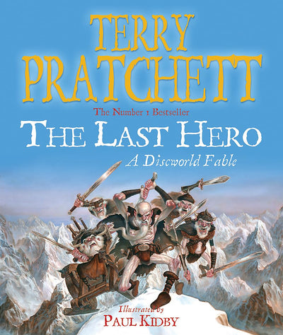 The Last Hero: A Discworld Fable