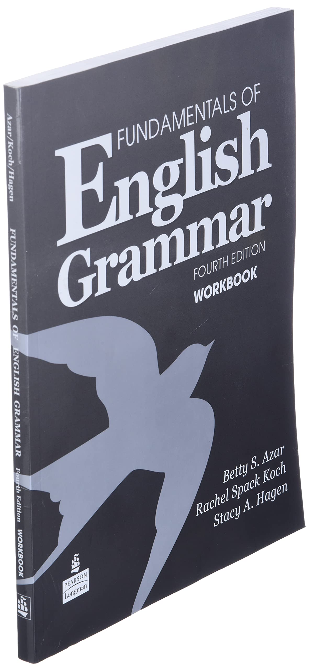 Fundamentals of English Grammar Workbook, 4th Edition by Bet