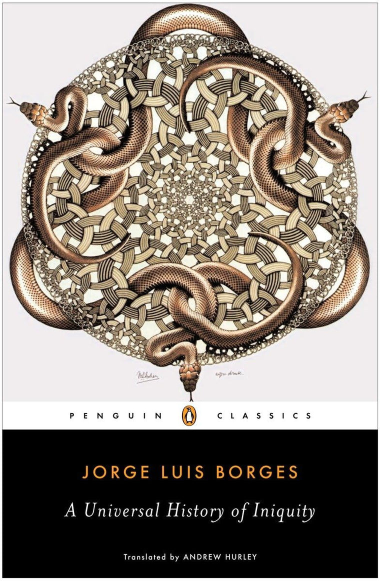 A Universal History of Iniquity (Penguin Classics)