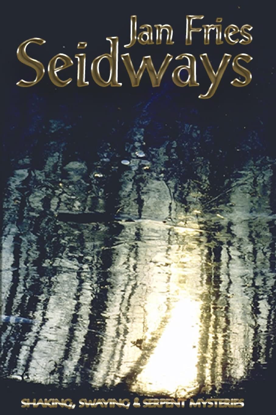 Seidways: Shaking, Swaying and Serpent Mysteries