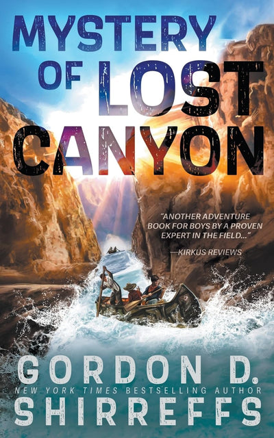 Mystery of Lost Canyon: A Young Adult Adventure (The Wolfpack Publishing Gordon D. Shirreffs Library Collection)