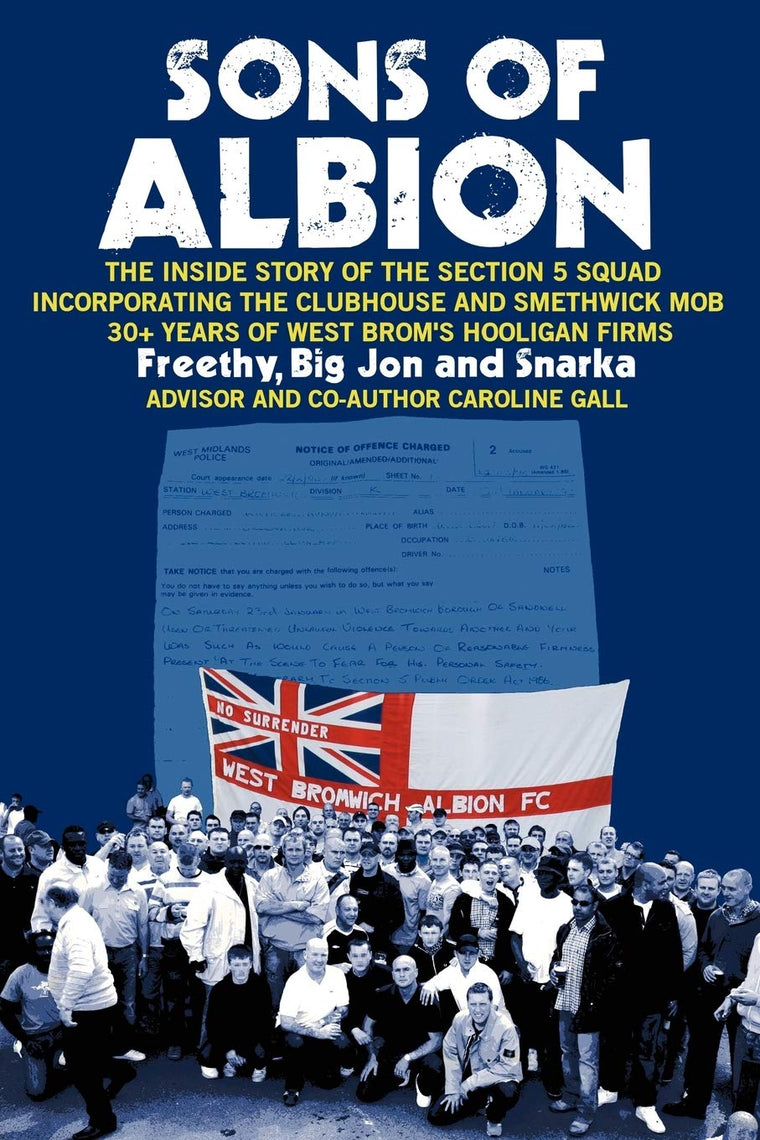 Sons of Albion: The Inside Story of the Section 5 Squad