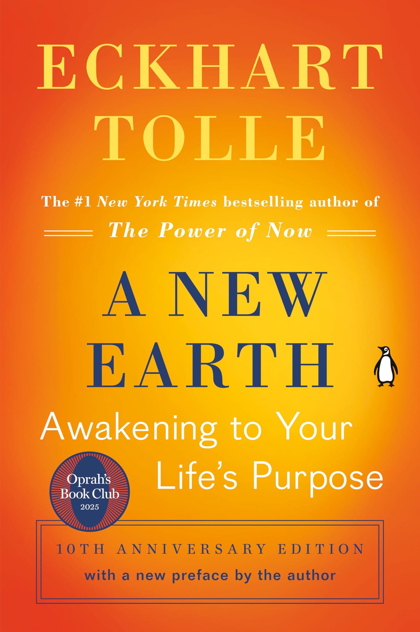 A New Earth: Awakening to Your Life's Purpose (Oprah's Book)