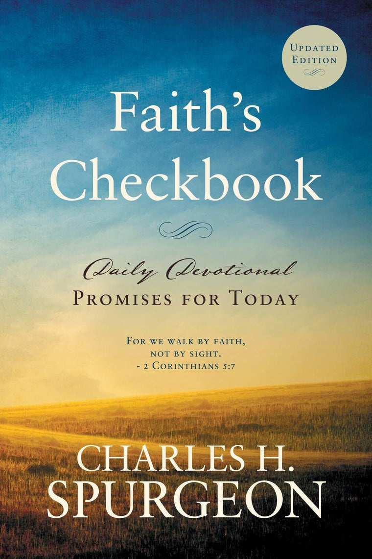 Faiths Checkbook: Daily Devotional - Promises for Today (Updated Edition)