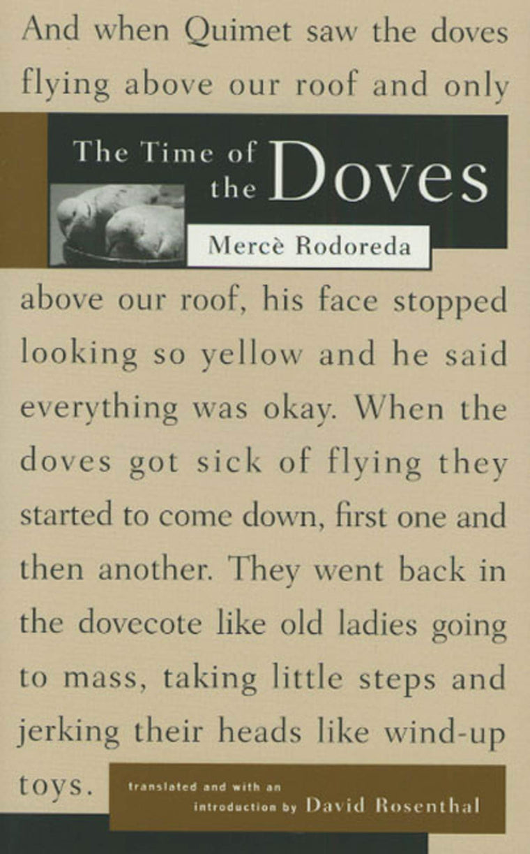 The Time of the Doves (La plaa del Diamant)