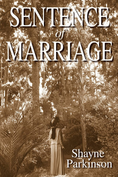 Sentence of Marriage: Promises to Keep