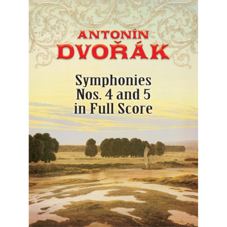 Symphonies Nos. 4 and 5 in Full Score (Dover Music Scores) b