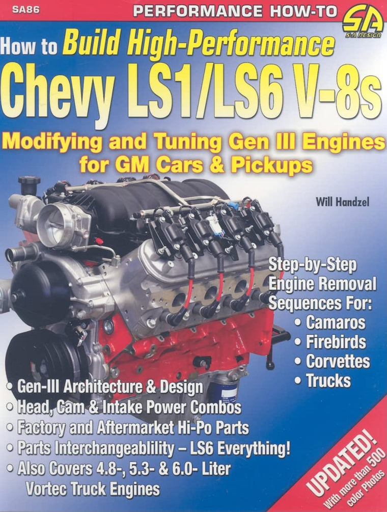 How to Build High-Perf. Chevy LS1/LS6 (S-A Design)