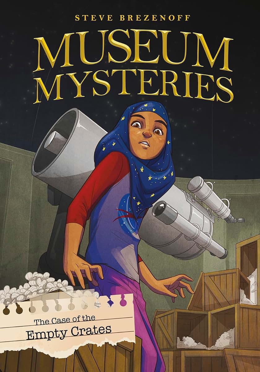 The Case of the Empty Crates (Museum Mysteries)