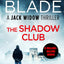 The Shadow Club (Jack Widow)
