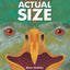 Prehistoric Actual Size by Jenkins, Steve