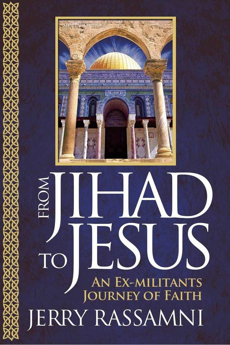 From Jihad to Jesus: An Ex-militant's Journey of Faith