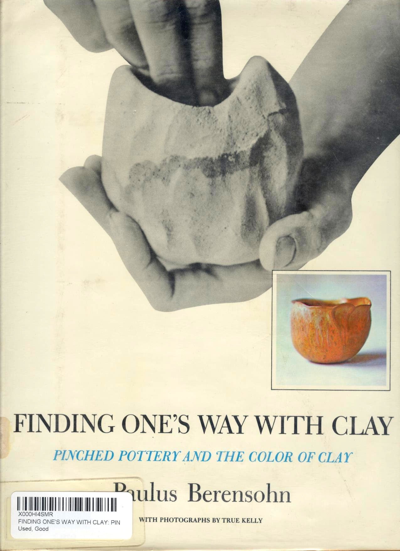 Finding One's Way With Clay: Pinched Pottery and the Color of Clay