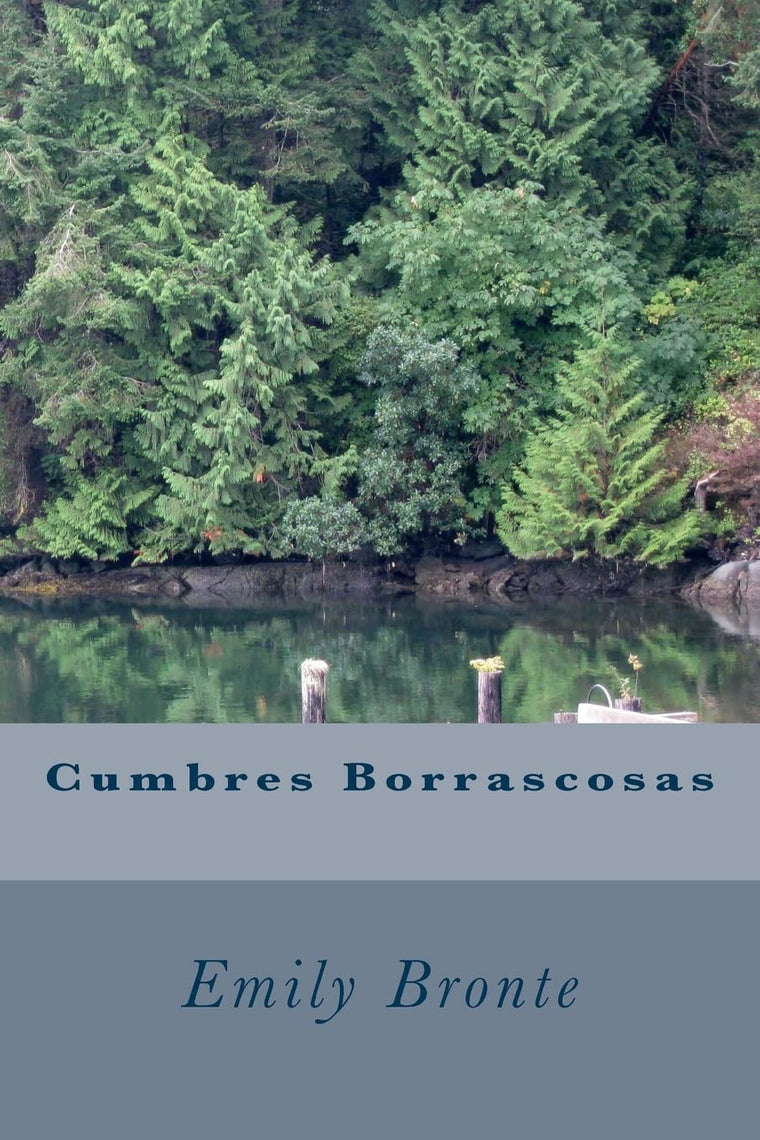 Cumbres Borrascosas (Spanish Edition)