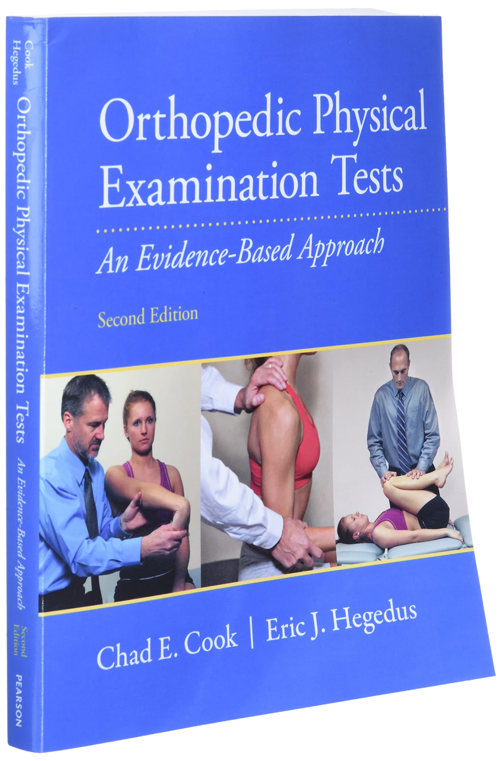 Orthopedic Physical Examination Tests: An Evidence-Based Approach