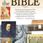 How We Got the Bible: A Time Line of Key Events in the History of the Bible (Increase Your Confidence in the Reliability of the Bible)