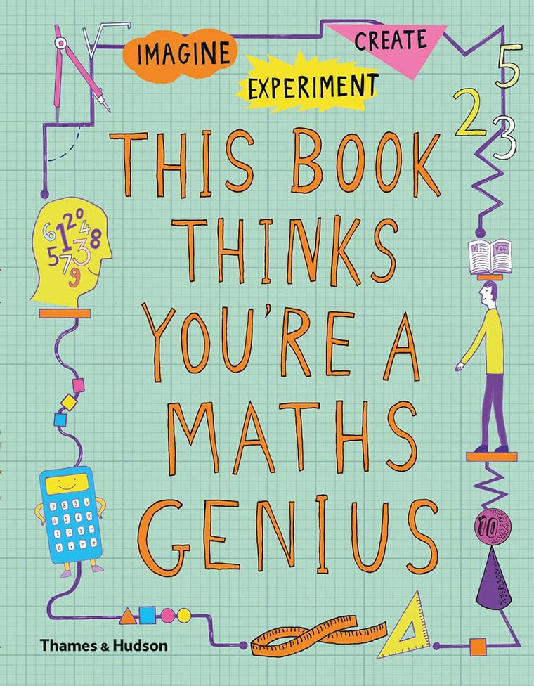 This Book Thinks You're a Math Genius (This Book Thinks Youre, 1)