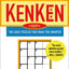 Will Shortz Presents KenKen Easy Volume 2: 100 Logic Puzzles That Make You Smarter