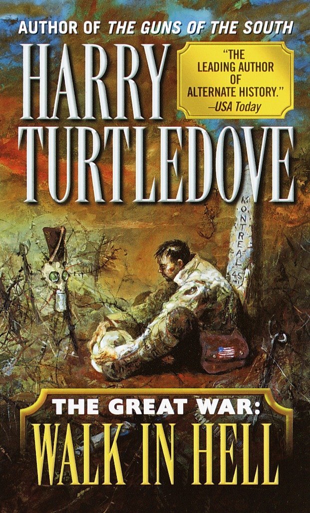 Walk In Hell (The Great War, Book 2)