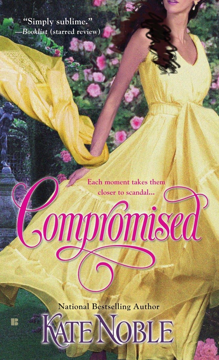 Compromised (The Blue Raven Series) by Noble, Kate
