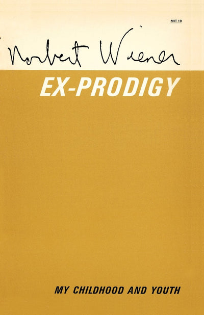 Ex-Prodigy: My Childhood and Youth