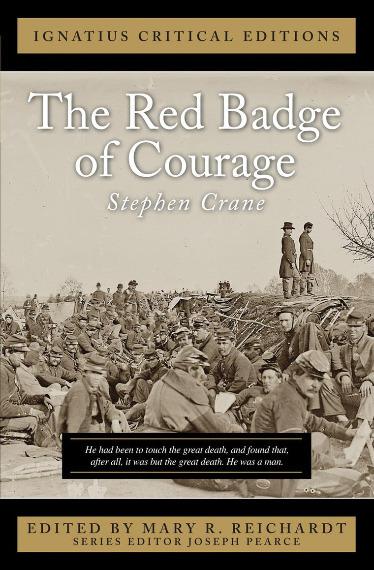 The Red Badge of Courage (Ignatius Critical Editions)