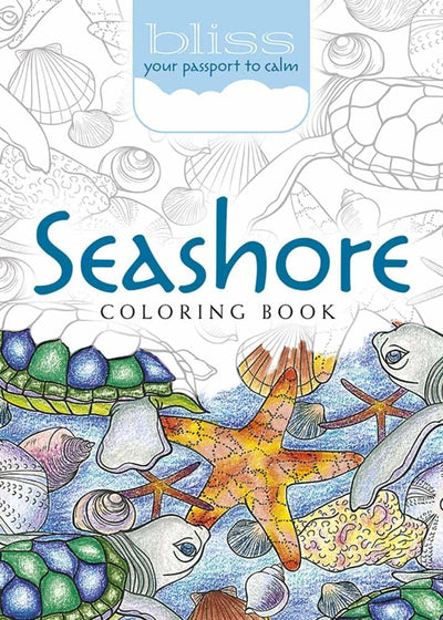 BLISS Seashore Coloring Book: Your Passport to Calm (Adult Coloring)