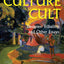 The Culture Cult: Designer Tribalism And Other Essays