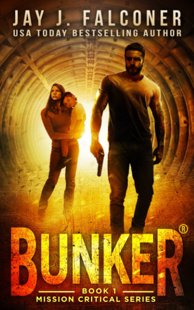 Bunker (Mission Critical Series)
