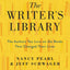 The Writer's Library: The Authors You Love on the Books That Changed Their Lives