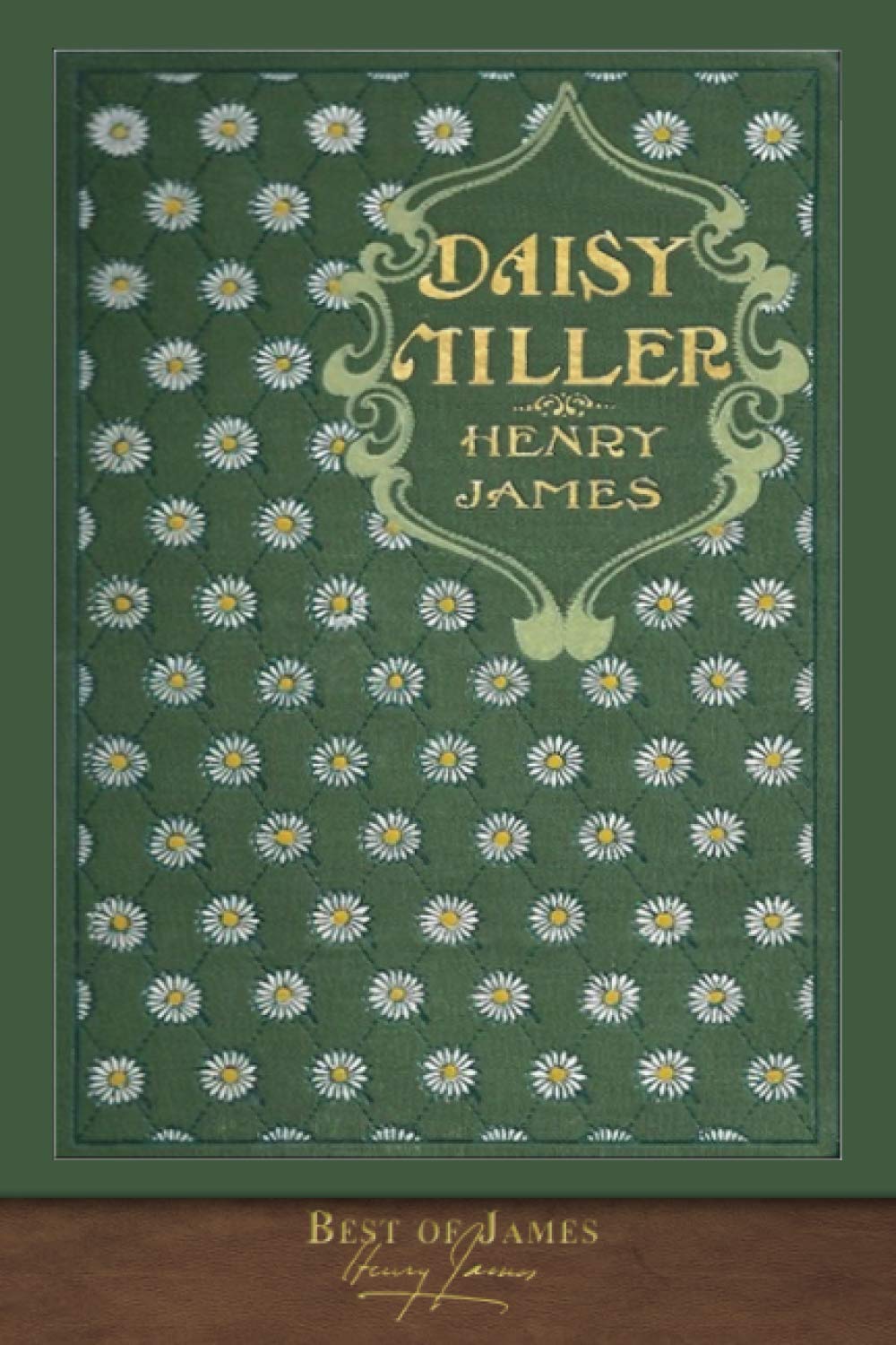Best of James: Daisy Miller (Illustrated)