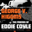 The Friends of Eddie Coyle: A Novel